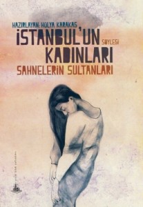 istanbulun-kadinlari--sahnelerin-sultanlari-745916-Front-1