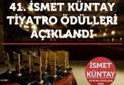 41. İSMET KÜNTAY TİYATRO ÖDÜLLERİ