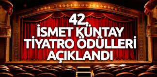 42. İSMET KÜNTAY TİYATRO ÖDÜLLERİ AÇIKLANDI