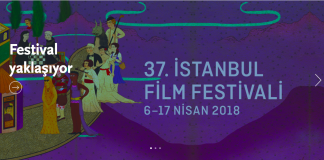 37. İSTANBUL FİLM FESTİVALİ 6-17 NİSAN’DA