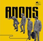 Anons’un Filminin Fragmanını İzle