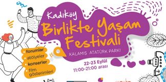 FARKLI COĞRAFYALAR KADIKÖY BİRLİKTE YAŞAM FESTİVALİ’NDE BULUŞUYOR