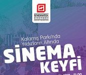 SİNEMATEK RUHU KALAMIŞ’TA