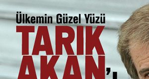TARIK AKAN ETKİNLİKLERİ