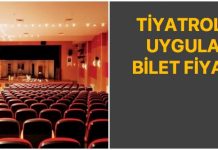 Tiyatroların Uyguladığı Bilet Fiyatları