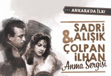 Sadri Alışık ve Çolpan İlhan Sergisi İlk Kez Ankara’da