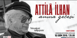 Atilla İlhan’ı Anma Etkinliği CKM’de