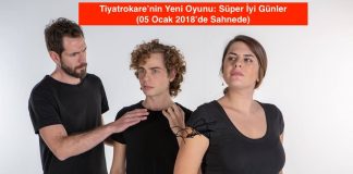‘Süper İyi Günler’ oyununa yoğun talep!