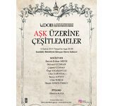 Sevgililer Günü’ne Özel Konser; “Aşk Üzerine Çeşitlemeler”…