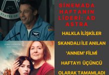 Sinemada haftanın lideri Ad Astra oldu Skandallarla Anılan ‘Annem’ Filmi Üçüncü