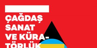 “ÇAĞDAŞ SANAT VE KÜRATÖRLÜK” SEMİNER DİZİSİ