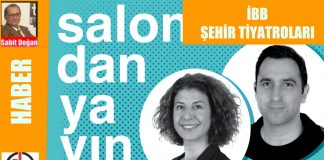 İBB ŞEHİR TİYATROLARI SALONDAN YAYIN’DA BU HAFTA(22-28 Haziran 2020)