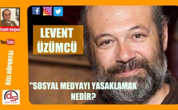 Levent Üzümcü; Sosyal Medya Yasaklanması Nedir?