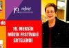 Mersin Uluslararası Müzik Festivali Ertelendi