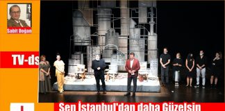 Ekrem İmamoğlu Sen İstanbul’dan Daha Güzelsin Oyunun Prömiyerini izledi