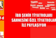 İBB ŞEHİR TİYATROLARI KASIM AYINDA DA ÖZEL TİYATROLARA SAHNELERİNDE YER VERİYOR