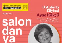 İBB ŞEHİR TİYATROLARI SALONDAN YAYIN’DA BU HAFTA(23-27 MART 2021)