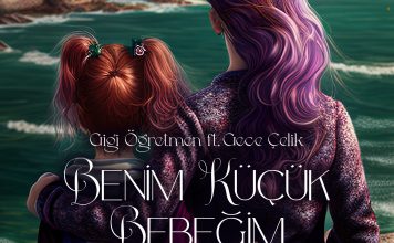 Gigi Öğretmen’den Anneler Gününe Özel Şarkı: “Benim Küçük Bebeğim”
