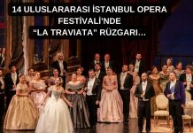 ‘LA TRİVIATA’ 14. İSTANBUL OPERA FESTİVALİ’NDE SAHNELENDİ
