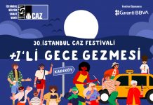 30. İSTANBUL CAZ FESTİVALİ’nde Bir Bilet ile Birden Fazla Konser