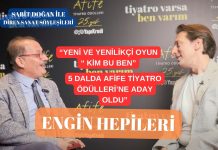 25. Afife Tiyatro Ödülleri; Engin Hepileri