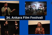 34. Ankara Film Festivali üçüncü günü Geride Bıraktı!