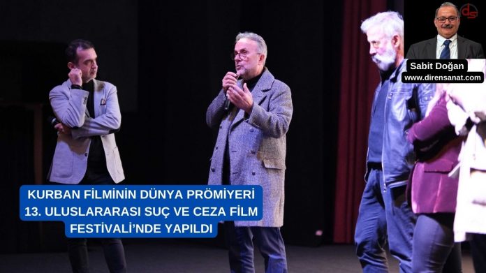 diren_sanat_haber_resmi-1.jpg_KURBAN_FILMI_SUC_CEZA-SABIT_DOGAN