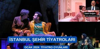 İBB ŞEHİR TİYATROLARI OCAK AYINDA 37 OYUNU SEYİRCİYLE BULUŞTURUYOR
