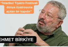 YÖNETMEN MEHMET BİRKİYE İSTANBUL TİYATRO FESTİVALİ’NİN YENİ KÜRATÖRÜ OLDU