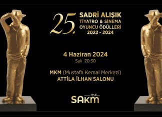 25. SADRİ ALIŞIK TİYATRO & SİNEMA OYUNCU ÖDÜLLERİ ADAYLARI